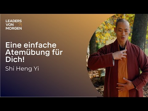 Shi Heng Yi invites you to a simple breathing exercise