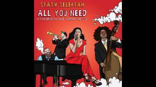 Statik Selektah &#39;All You Need&#39; feat  Action Bronson, Ab Soul, Elle Varner Official Audio#Sleeper