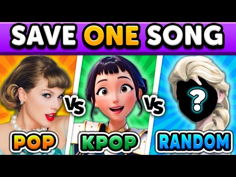 POP VS KPOP VS RANDOM 🎵 SAVE ONE SONG 🤩 | Music Quiz