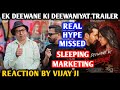 Ek Deewane Ki Deewaniyat Movie Trailer Reaction By Vijay Ji Host Digvijay Harshvardhan Sonam