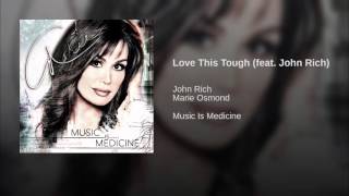 Love This Tough (feat. John Rich)
