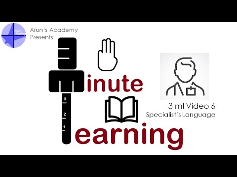 Specialist's Language | 3 ml (3 Minute Learning) Video 6 | Bite Sized Learning | Arun's Academy
