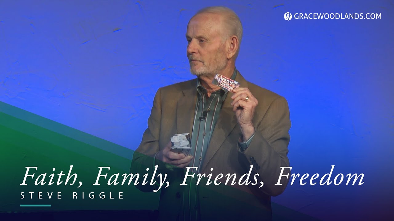 Family, Faith, Friends, and Freedom - Pastor Steve Riggle | September 7, 2025