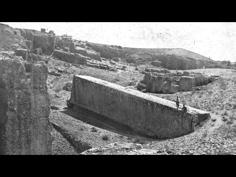 The Forgotten Monolith, Largest Stone(s) ever Quarried. Baalbek, Heliopolis. Oldest photographs.