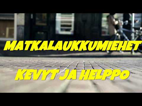 Matkalaukkumiehet - Kevyt ja helppo