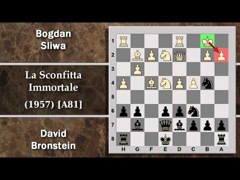 Partite Commentate di Scacchi 103 - Sliwa vs Bronstein - La Sconfitta Immortale - 1957 [A81]