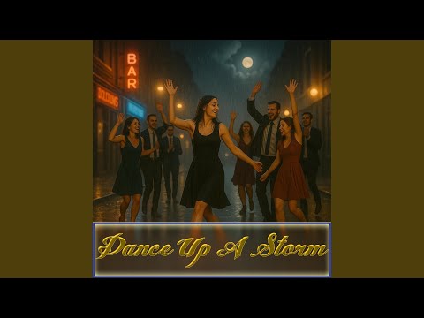 Dance Up A Storm