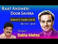 Raat Andheri Door Savera Babla Mehta Mukesh Shankar Jaikishan Hasrat Jaipuri Aah 1953