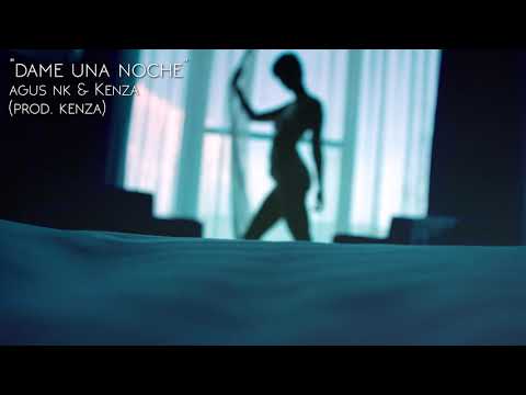 Agus NK - Una Noche