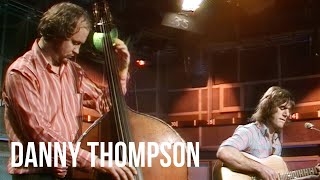 Ralph McTell with Danny Thompson - Summer Lightning (The Old Grey Whistle Test, 20th January 1974)