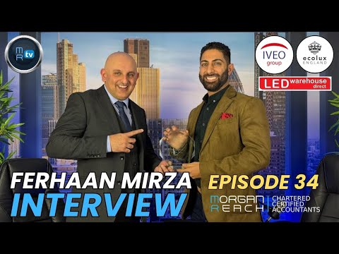 Ep 34: Ferhaan Mirza -Multi business, award winning Entrepreneur - his story here for the 1st time!