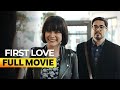 First Love FULL MOVIE Bea Alonzo Aga Muhlach