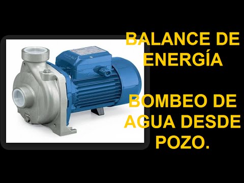Problema 1. Balances de energía.  Bombeo de agua desde un pozo a un depósito