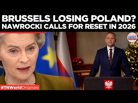 POLAND BREAKS RANKS: Nawrocki Signals Exit From EU’s Failed Economic Script  | Times Now World