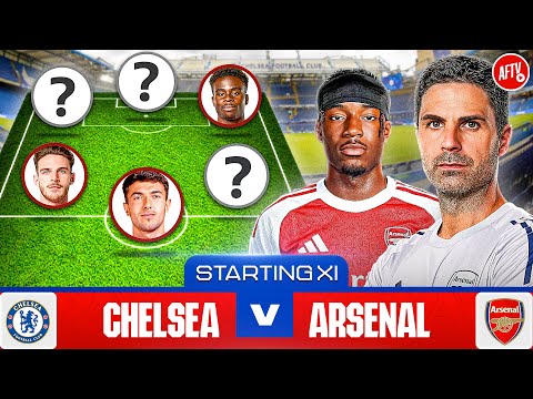 SALIBA INJURED! | Starting XI Live | Chelsea vs Arsenal | Premier League League