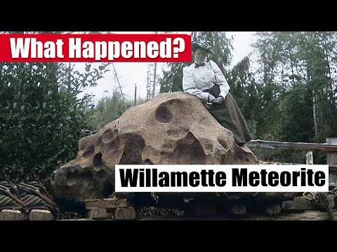 The Willamette Meteorite | The Largest Meteorite found in North America