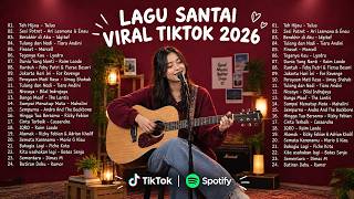 Download lagu Lagu Santai Pop Viral Terbaru 2026 | Lagu Viral Tiktok 2026 🎧 Lagu Top Hits Indonesia Paling Di Cari mp3