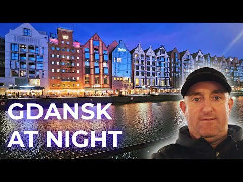Night time in Gdańsk: Stunning Views & Cosy Streets