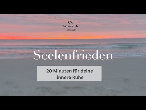 Peace of Mind - Guided Meditation for Calm, Clarity & Grounding (20 min.)