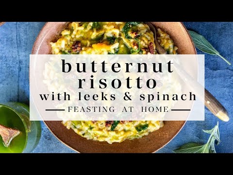 Butternut Risotto with Leeks and Spinach