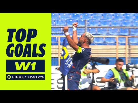 Top goals Week 1 - Ligue 1 Uber Eats / 2022-2023