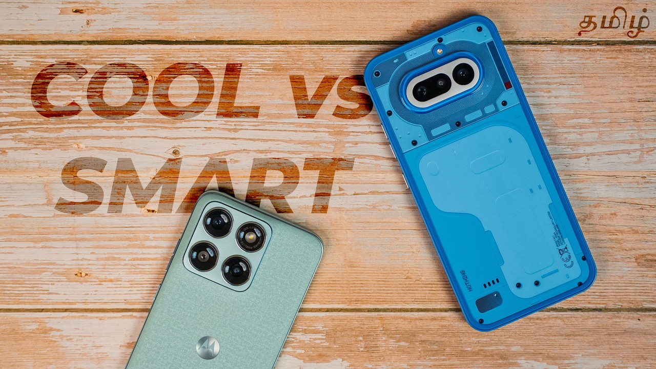 Nothing Phone 4a vs Edge 70 Fusion – எது உங்களுக்கு Best Choice?