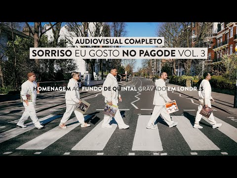 Sorriso Eu Gosto No Pagode Vol.3 - Homenagem Ao Fundo De Quintal Gravado Em Londres (Completo)