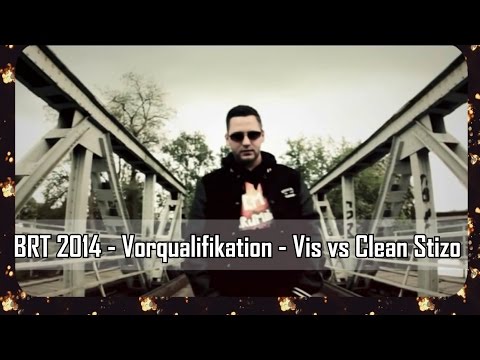 BRT 2014 - Vorqualifikation - Vis vs Clean Stizo (Beat by Karisma Beatz)
