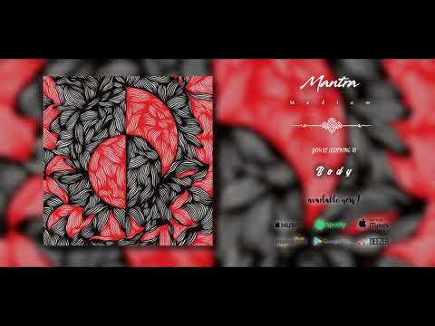 MANTRA - Medium |FULL ALBUM 2019! |FFO: Karnivool - Tool - Rishloo!