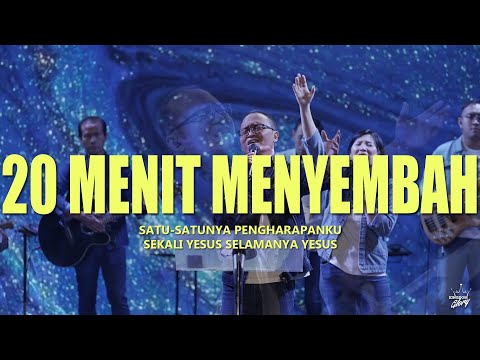 20 Menit Menyembah ep.2 (Satu-satunya Pengharapanku, Sekali Yesus Selamanya Yesus) || KOG Worship