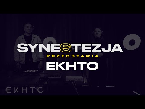 EKHTO - Ultramaryna | LIVE w SYNESTEZJI
