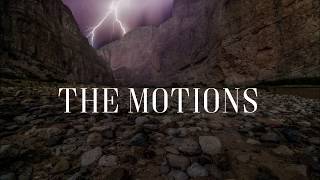 The Motions - Matthew West [Lyric Video]