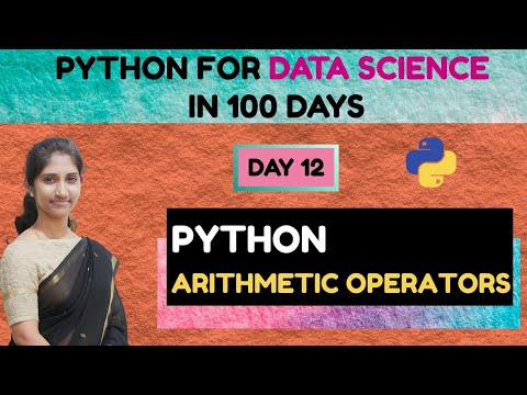 Day 12 Python For Data Science Python Arithmetic Operators