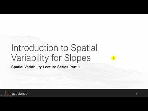 Spatial Variability Lecture Series Part II
