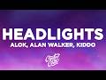 Alok Alan Walker Headlights Lyrics Ft KIDDO