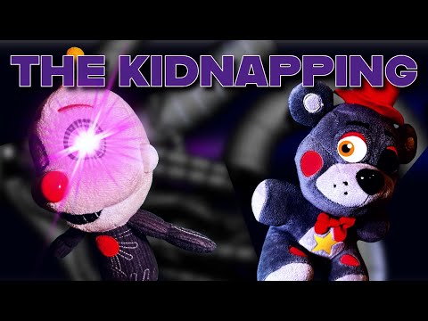 FNaF Plush S2 Ep6 - The Kidnapping!