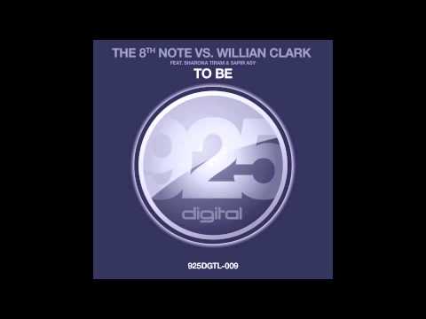 The 8th Note vs. Willian Clark feat. Sarona Tiram & Sapir Asy - To Be (Ricky Ryan & Vipul Remix)