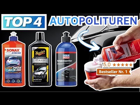 Beste AUTOPOLITUREN (Testsieger 2026) | Top 4 Auto-Polituren Vergleich