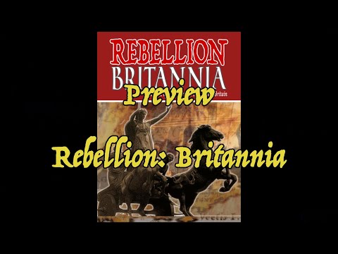 WLOG Preview - Rebellion: Britannia