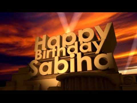 Happy Birthday Sabiha