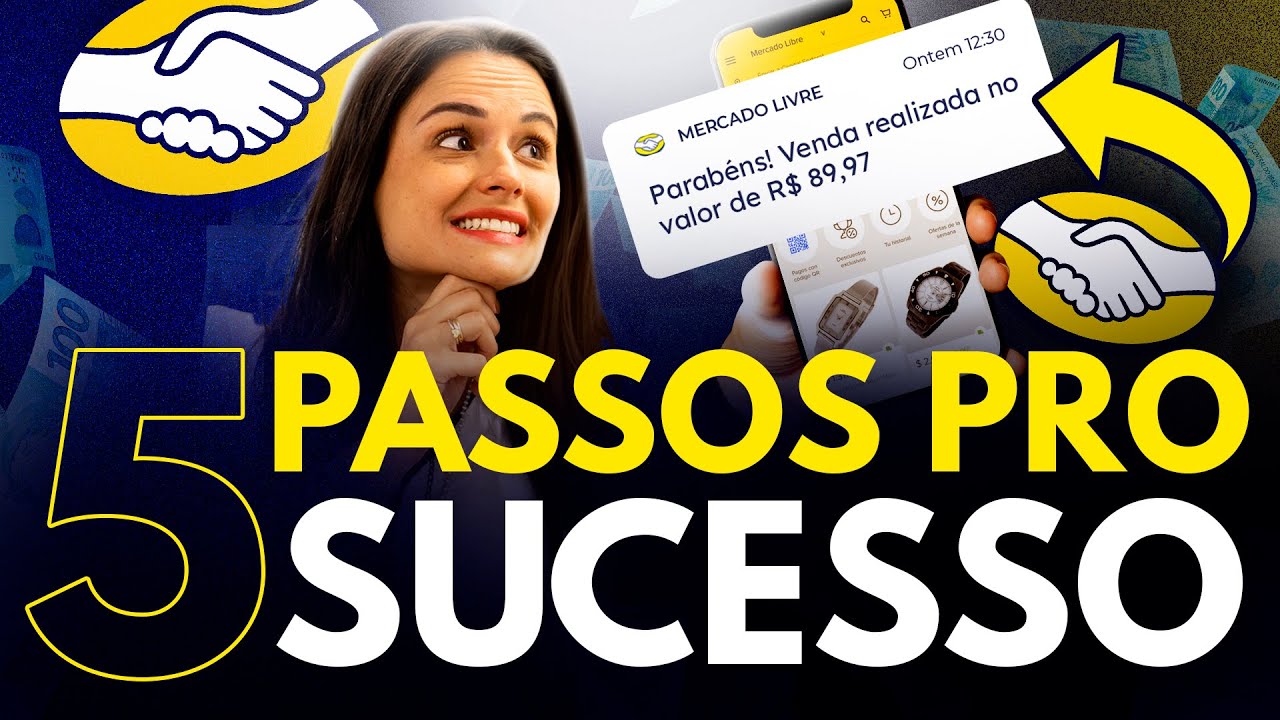 5 Passos para Começar Bem no Mercado Livre [TESTADO E VALIDADO]