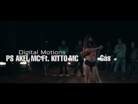Ps Akel Mc feat Kitto Mc - Gás ( Official Video  )