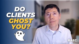 Do CLIENTS Ever Ghost Their Executive Coach? | BAEC Executive Coaching