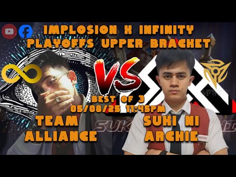 TEAM ALLIANCE VS SUKI NI ARCHIE - (IMPLOSION X INFINITY) - (UBR1 BEST OF 3 SERIES)