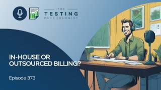 373. In-House or Outsourced Billing?