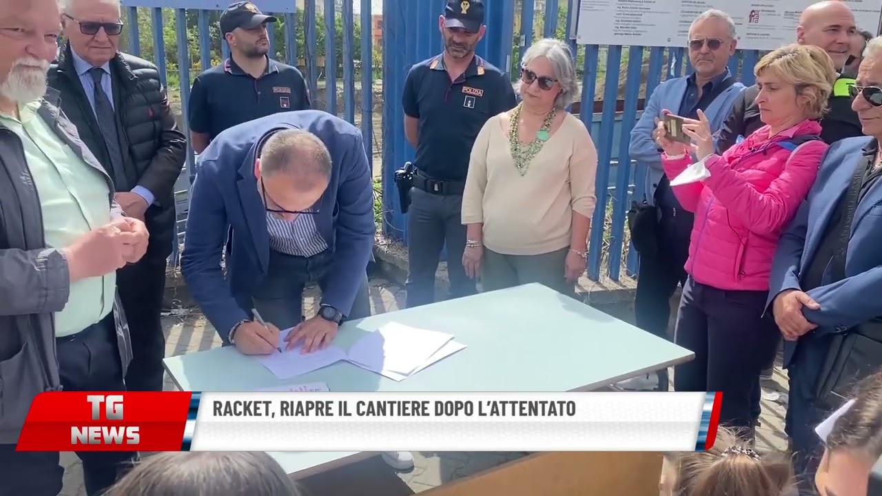 RACKET, RIAPRE IL CANTIERE DOPO L’ATTENTATO