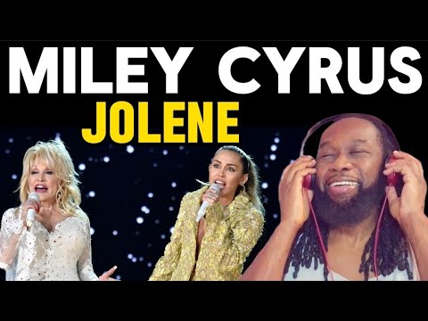 MILEY CYRUS performs an amazing version of Dolly Parton's JOLENE (Reaction) First time hearing