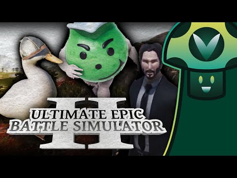 [Vinesauce] Vinny - Ultimate Epic Battle Simulator 2