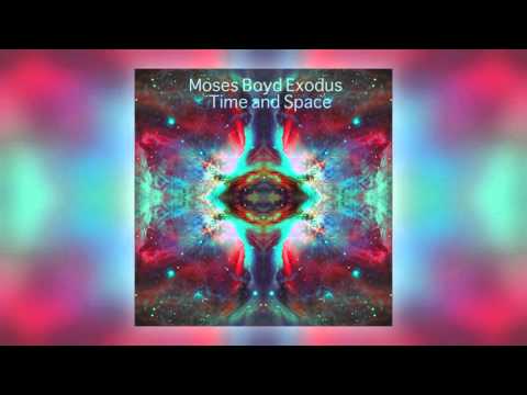01 Moses Boyd - Axis Blue [Exodus Records]