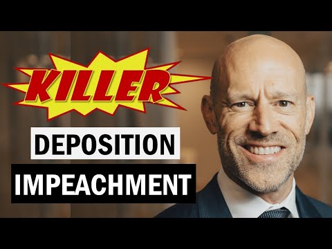 How to Impeach a Witness with Prior Deposition Testimony